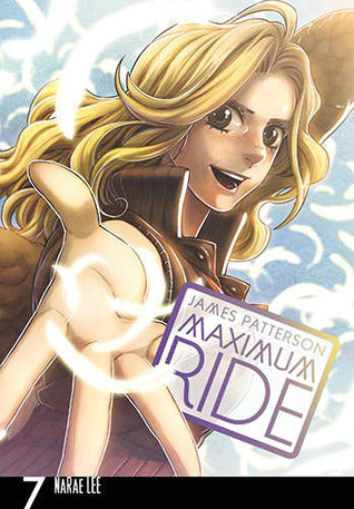 Maximum Ride, Vol. 7