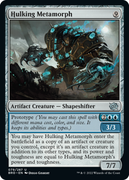 The Brothers' War 079/287 Hulking Metamorph (Foil)