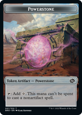 Powerstone 007/012 The Brothers' War Token
