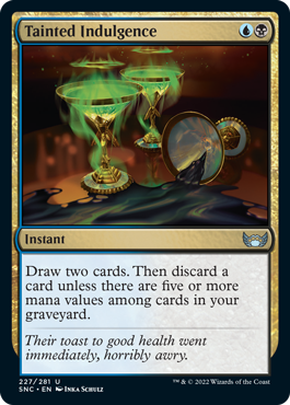 Streets of New Capenna 227/281 Tainted Indulgence